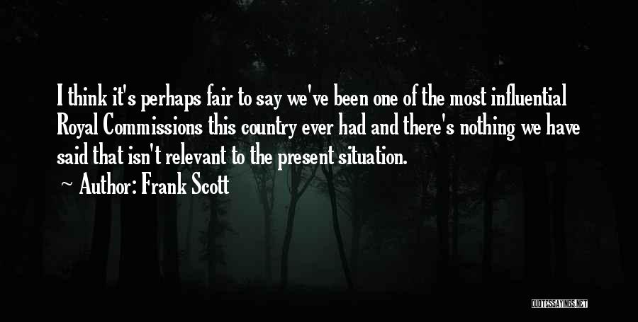 Frank Scott Quotes 585063