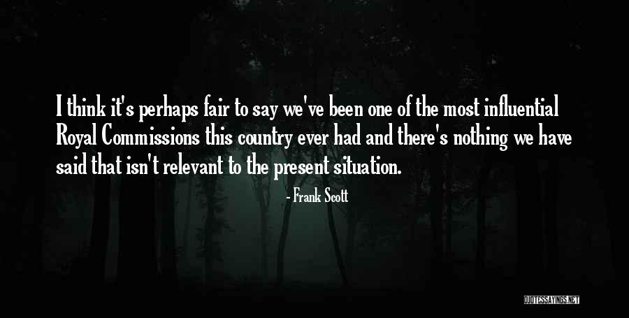 Frank Scott Quotes 585063