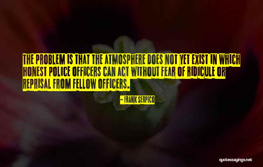 Frank Serpico Quotes 2190290 Frank Serpico Quotes 2190290