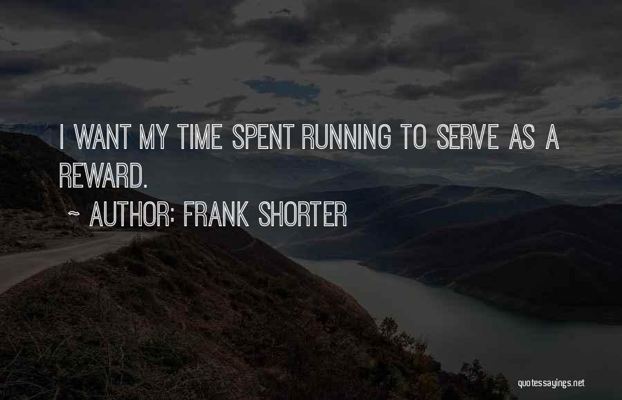 Frank Shorter Quotes 1550736