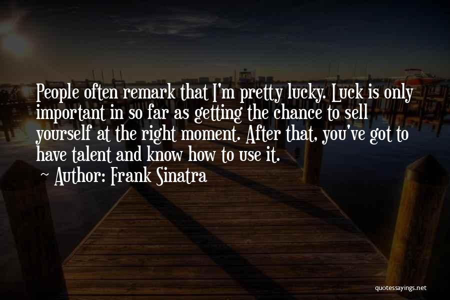 Frank Sinatra Quotes 1649962