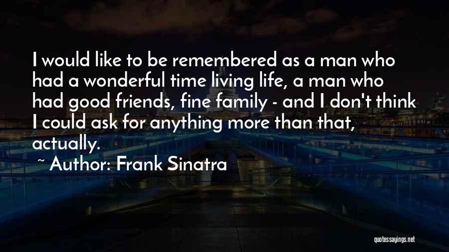 Frank Sinatra Quotes 1656072