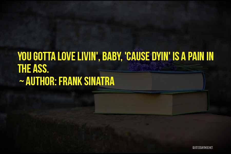 Frank Sinatra Quotes 518093