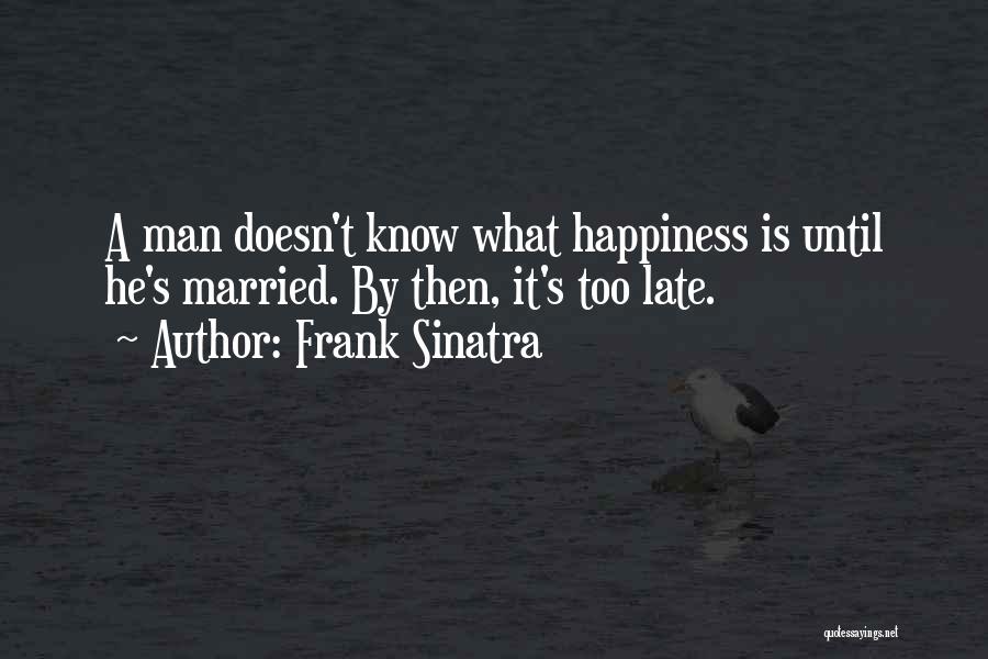 Frank Sinatra Quotes 710258