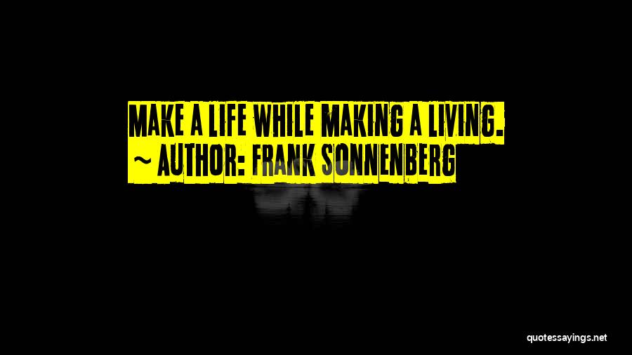 Frank Sonnenberg Quotes 1085520