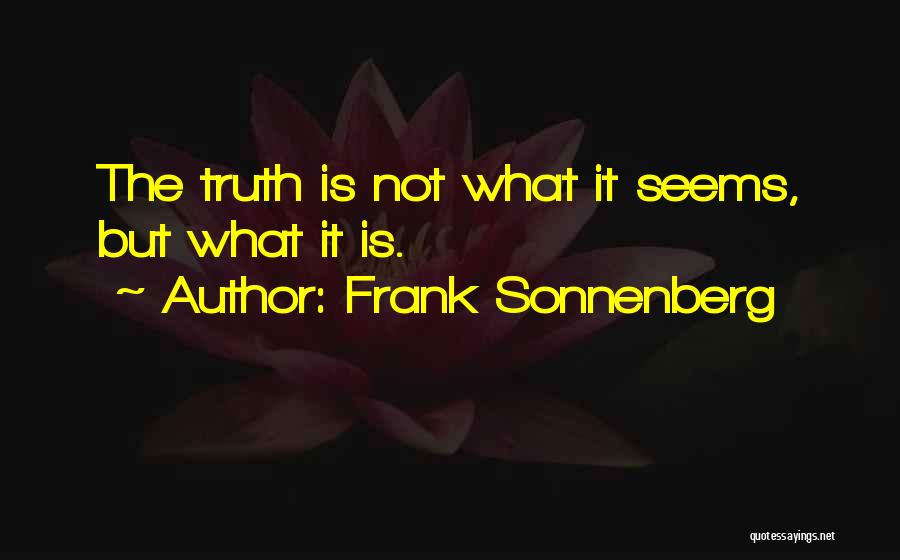 Frank Sonnenberg Quotes 1520542