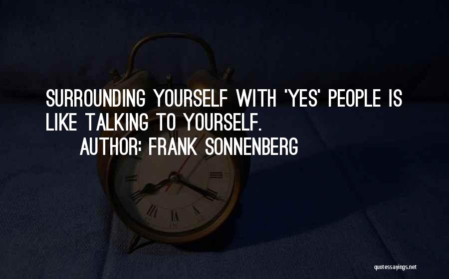 Frank Sonnenberg Quotes 1819865