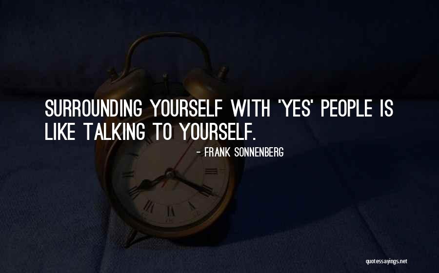 Frank Sonnenberg Quotes 1819865 Frank Sonnenberg Quotes 1819865