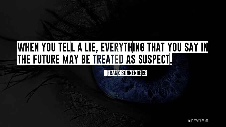 Frank Sonnenberg Quotes 215633 Frank Sonnenberg Quotes 215633