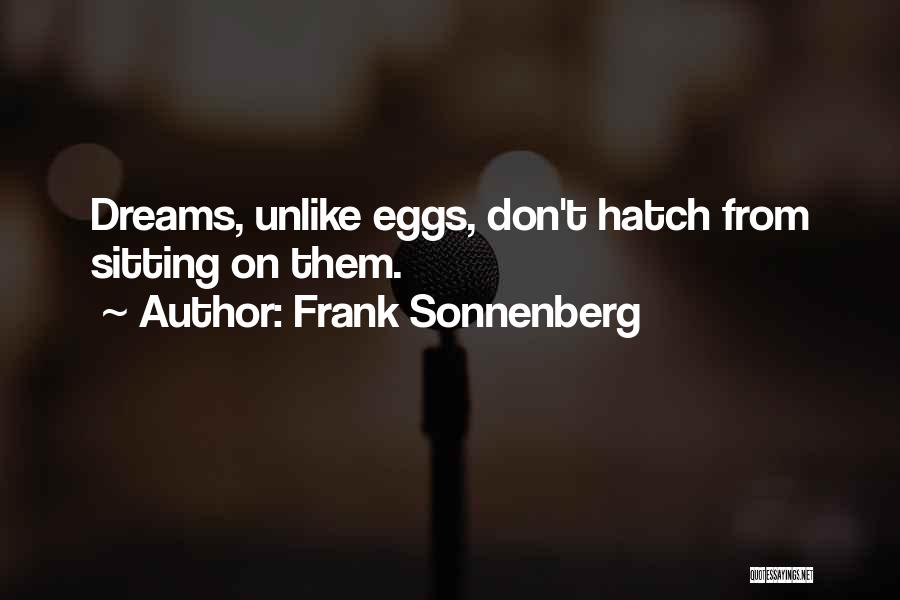 Frank Sonnenberg Quotes 261405