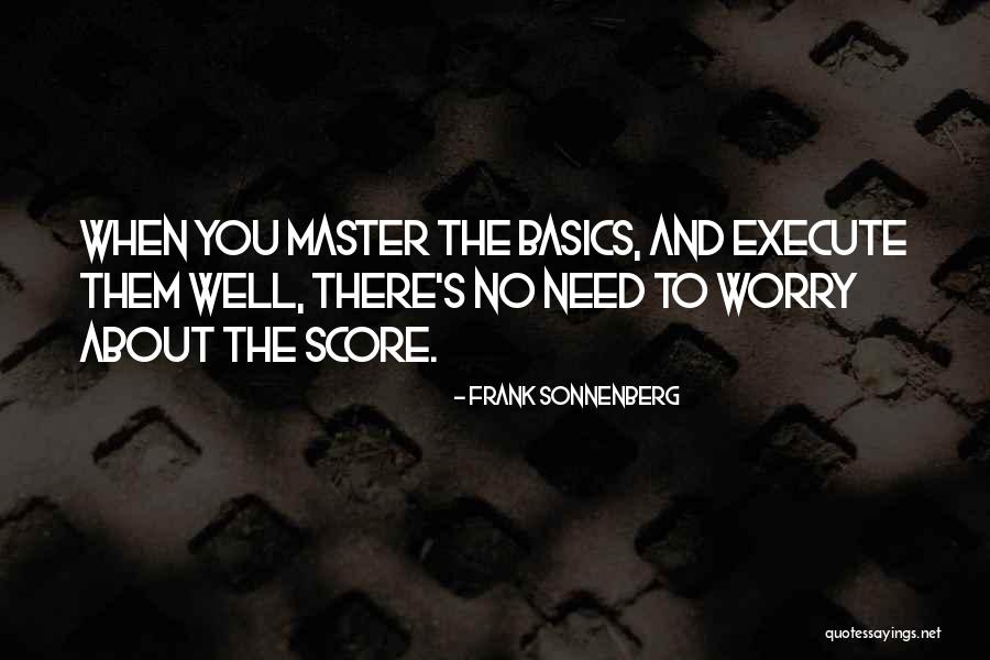 Frank Sonnenberg Quotes 309575