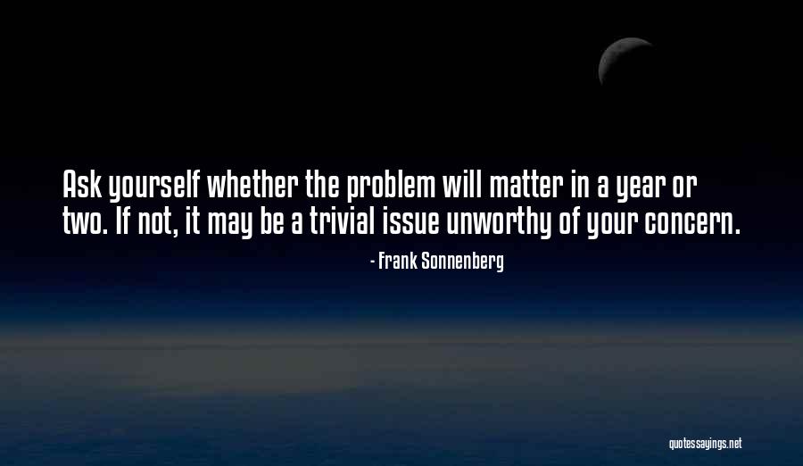 Frank Sonnenberg Quotes 362345 Frank Sonnenberg Quotes 362345