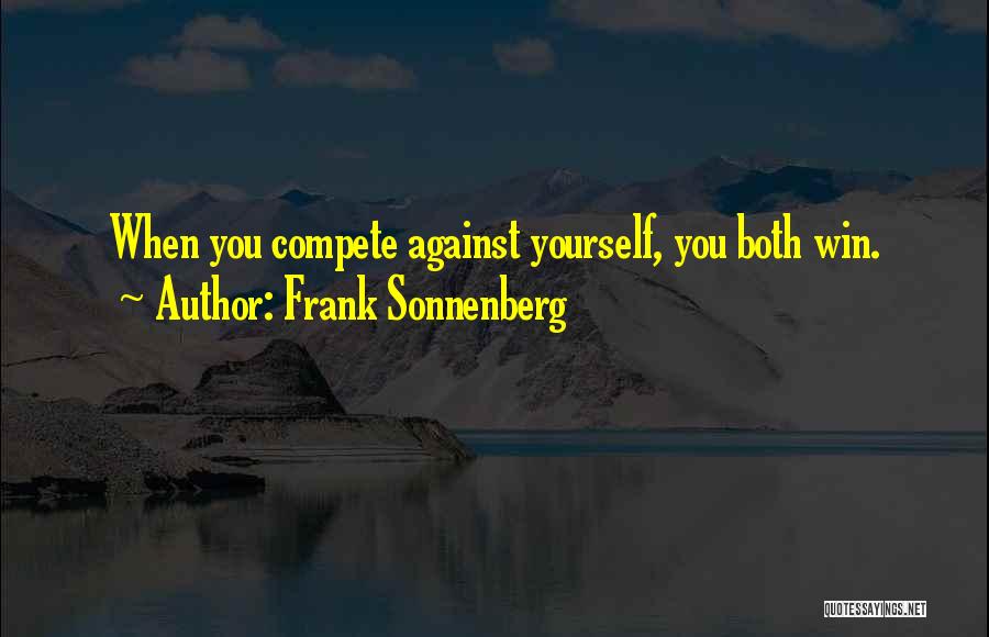 Frank Sonnenberg Quotes 684102