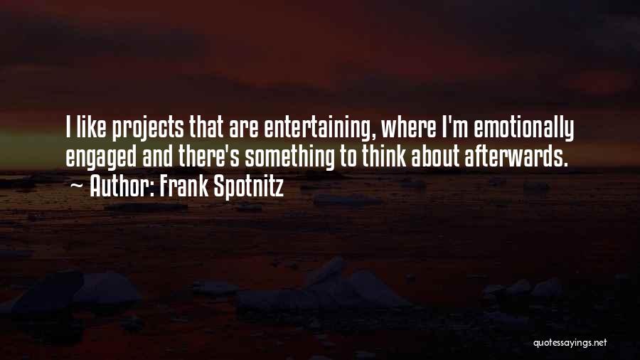 Frank Spotnitz Quotes 1240434