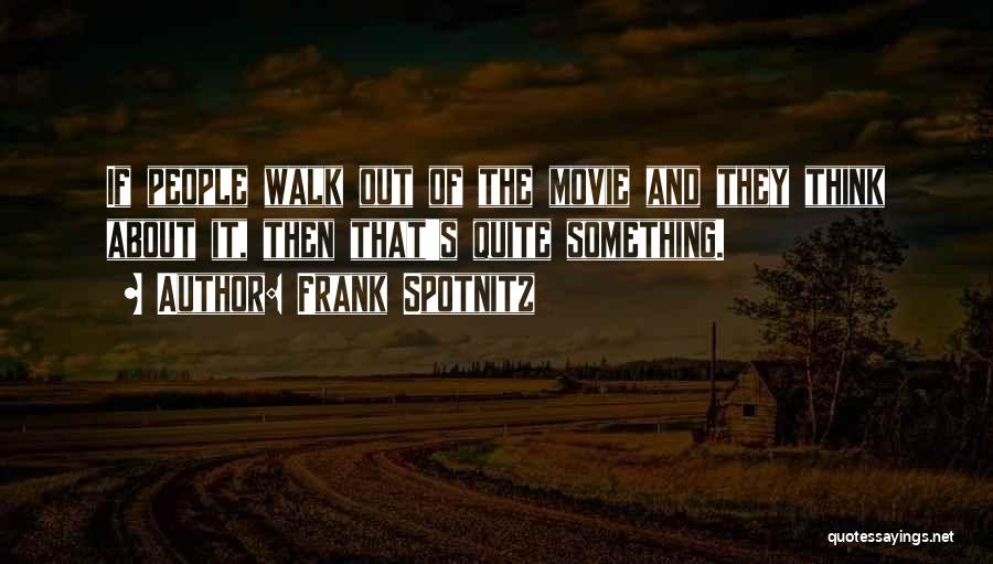 Frank Spotnitz Quotes 655840