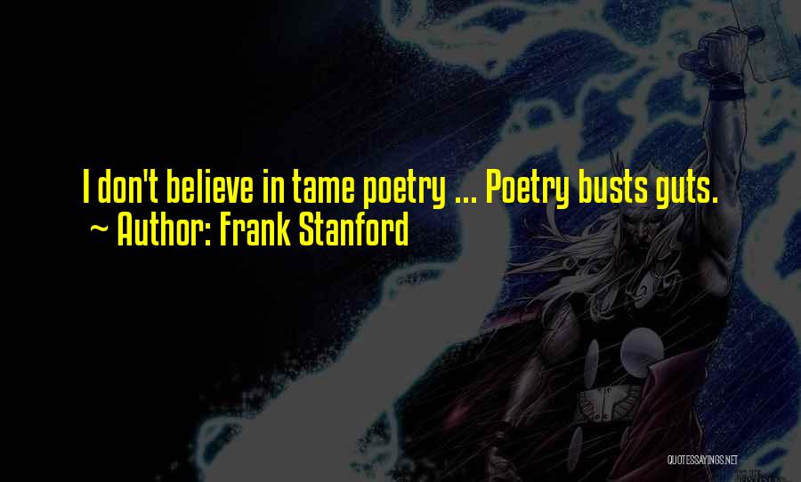 Frank Stanford Quotes 820059