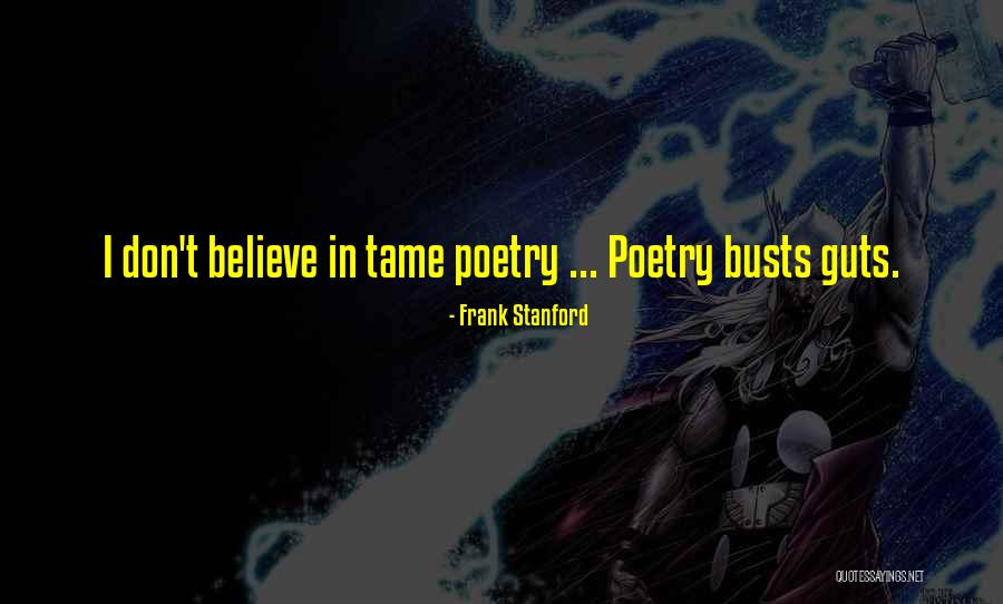 Frank Stanford Quotes 820059 Frank Stanford Quotes 820059