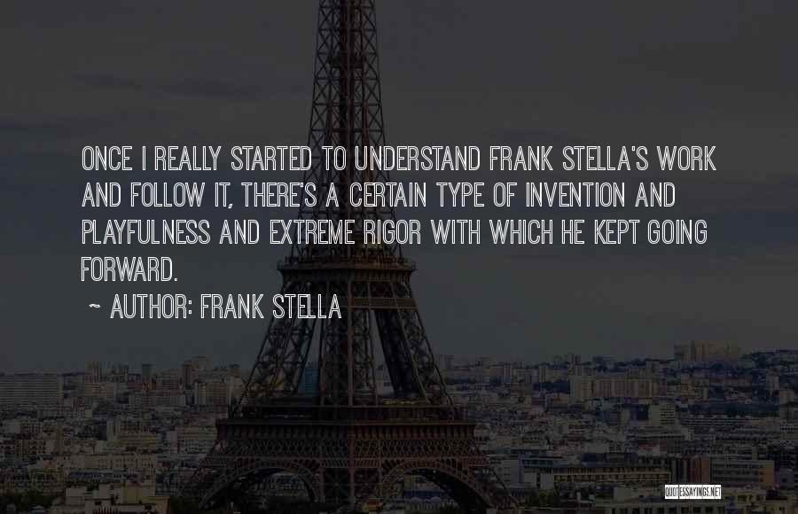 Frank Stella Quotes 378682