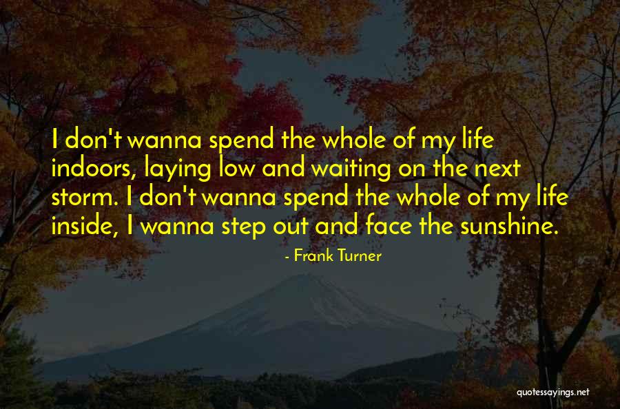 Frank Turner Quotes 1626898