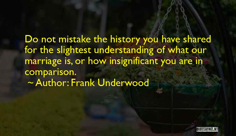 Frank Underwood Quotes 1899875