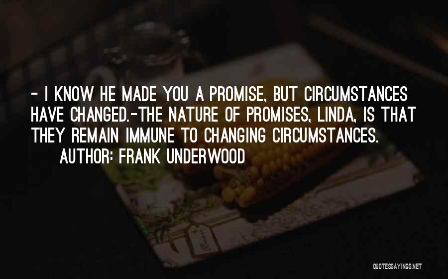 Frank Underwood Quotes 2176444