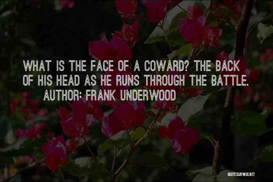 Frank Underwood Quotes 2270646