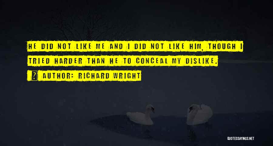 Frank Urquhart Quotes By Richard Wright