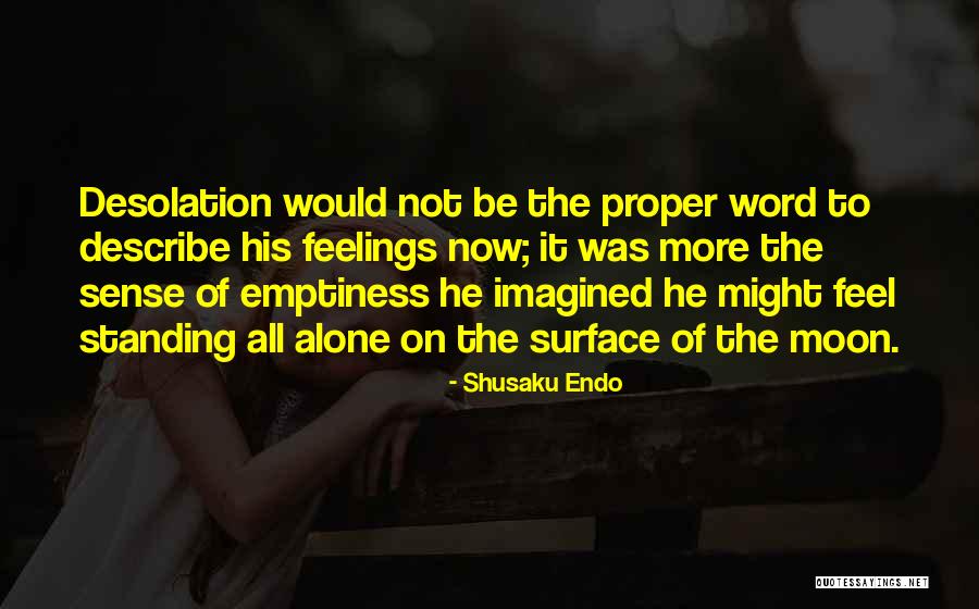 Frank Vanderlip Quotes By Shusaku Endo Frank Vanderlip Quotes By Shusaku Endo