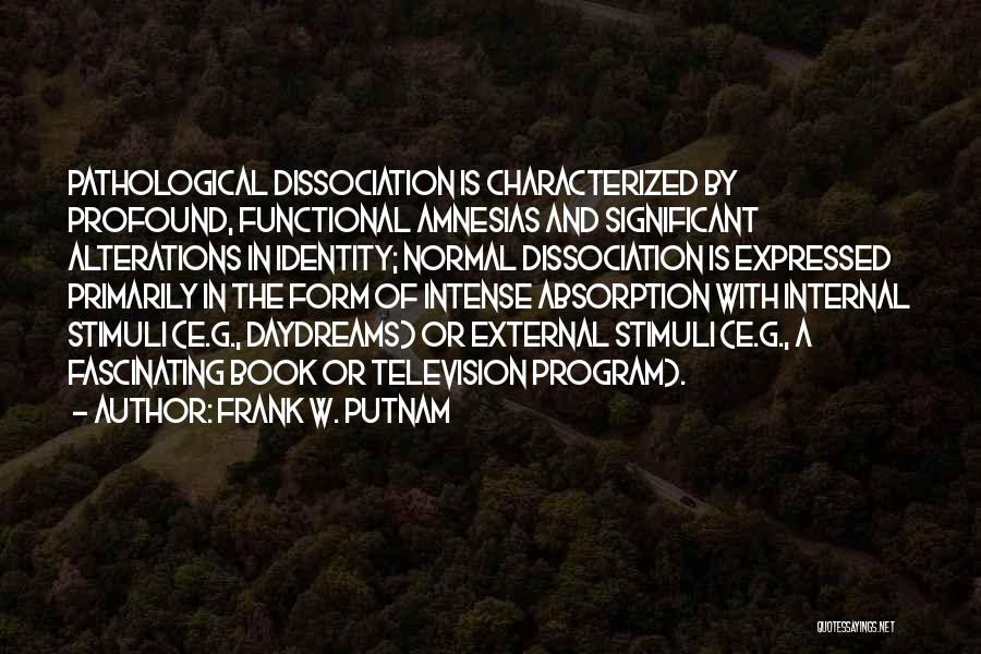 Frank W. Putnam Quotes 667889