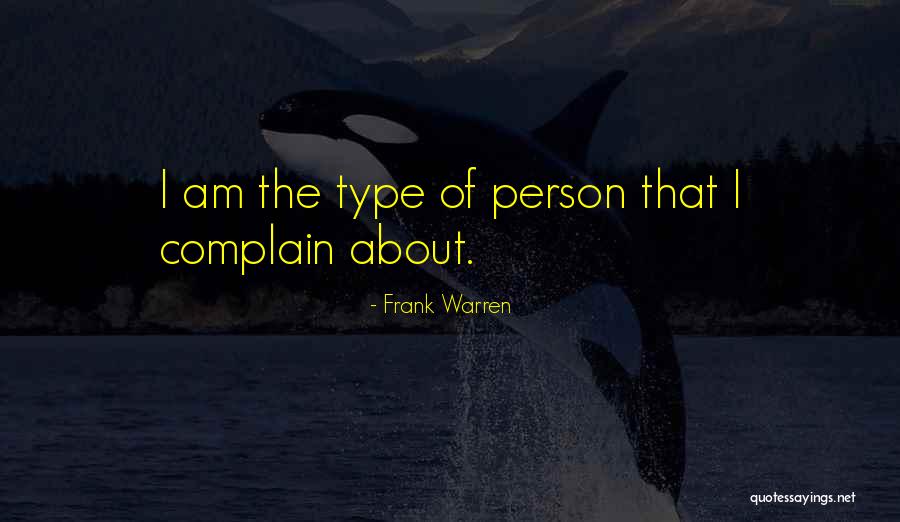 Frank Warren Quotes 1389986 Frank Warren Quotes 1389986