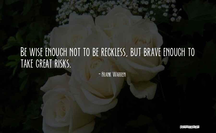 Frank Warren Quotes 140527 Frank Warren Quotes 140527