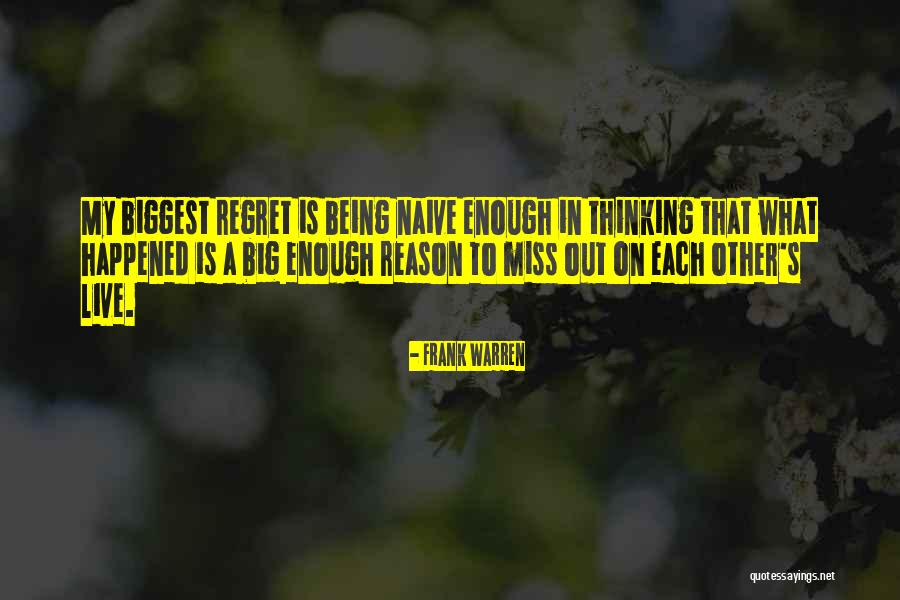 Frank Warren Quotes 1450146 Frank Warren Quotes 1450146