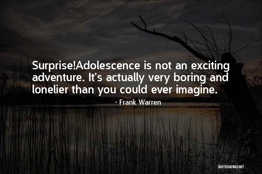 Frank Warren Quotes 2179513 Frank Warren Quotes 2179513