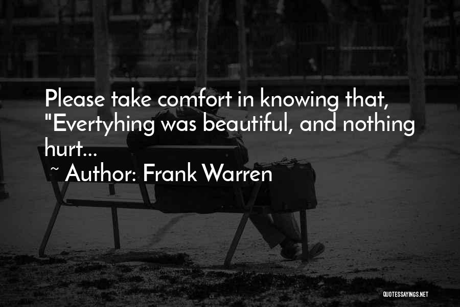 Frank Warren Quotes 469741
