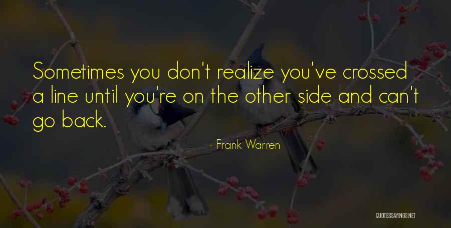 Frank Warren Quotes 528034