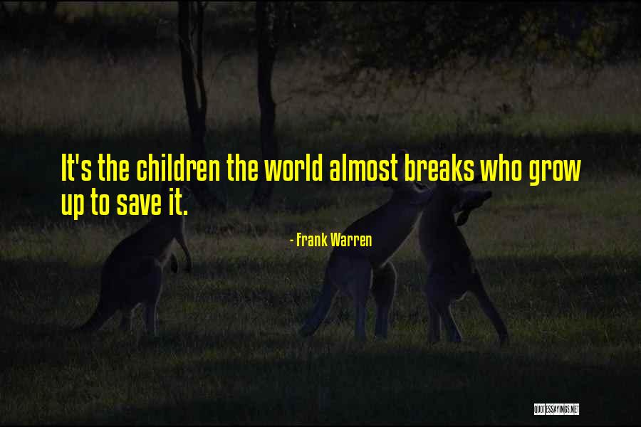 Frank Warren Quotes 867514 Frank Warren Quotes 867514