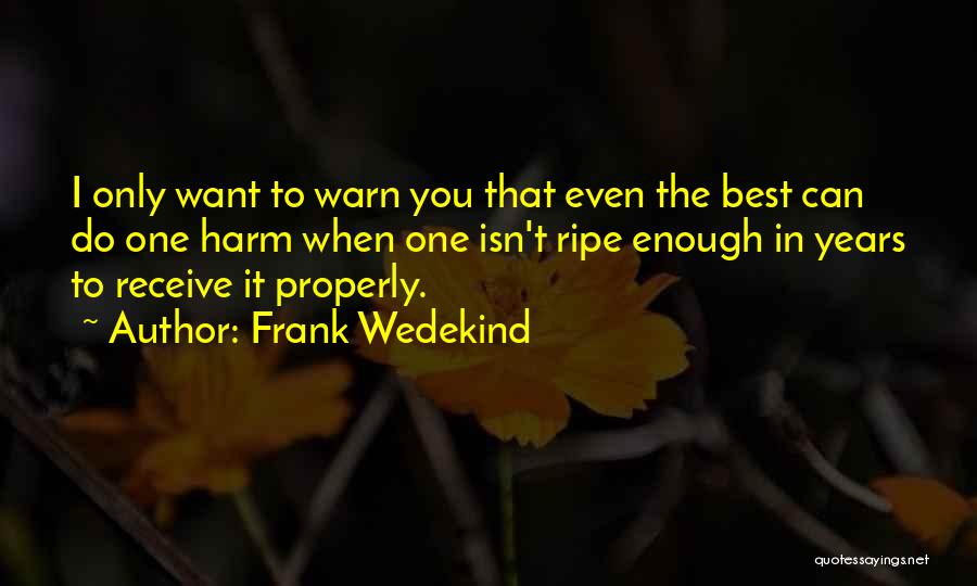 Frank Wedekind Quotes 1225292