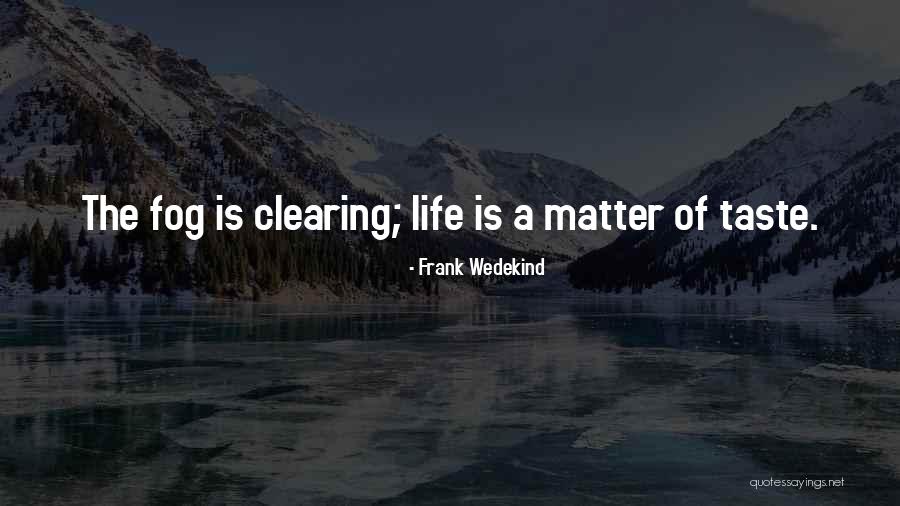 Frank Wedekind Quotes 2266229