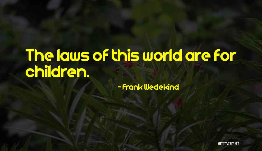 Frank Wedekind Quotes 868012