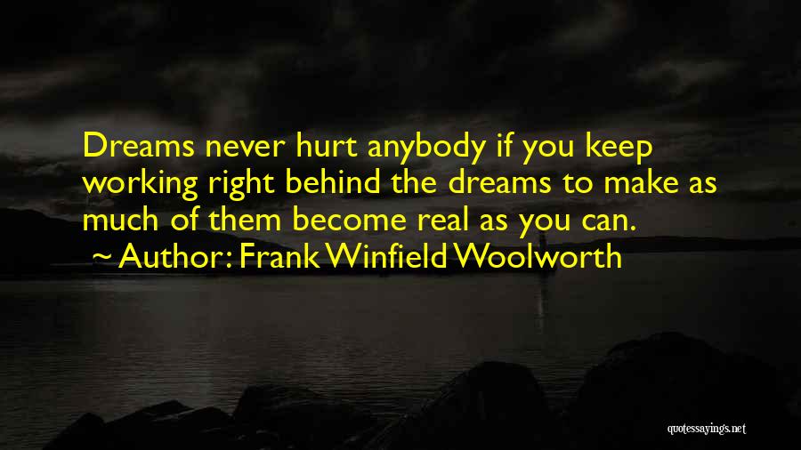 Frank Winfield Woolworth Quotes 1402566