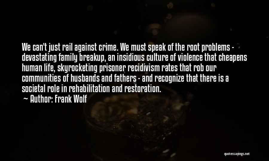 Frank Wolf Quotes 1635972