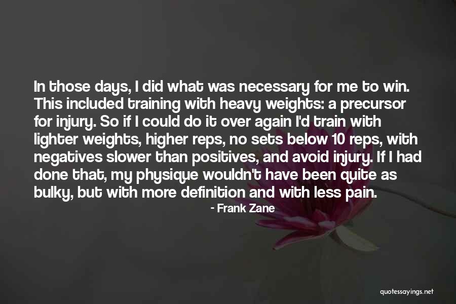 Frank Zane Quotes 1221583 Frank Zane Quotes 1221583
