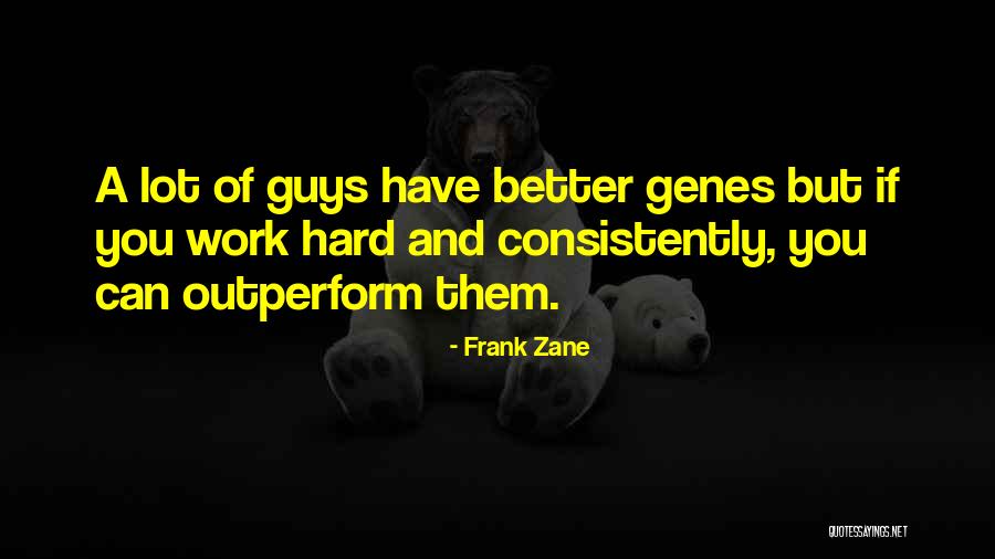 Frank Zane Quotes 1609722