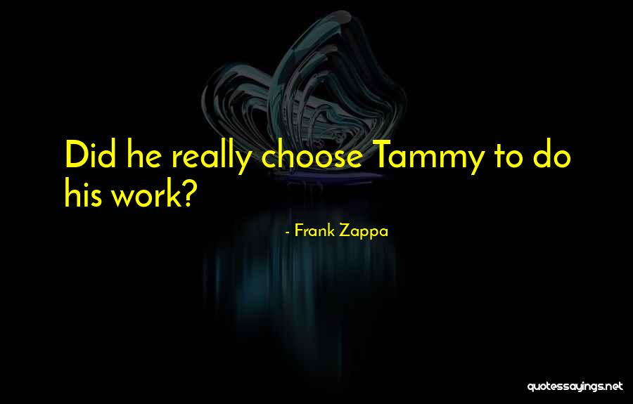 Frank Zappa Quotes 979277