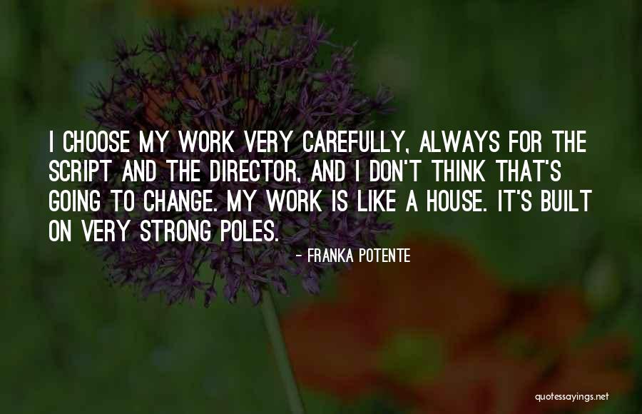 Franka Potente Quotes 1643520