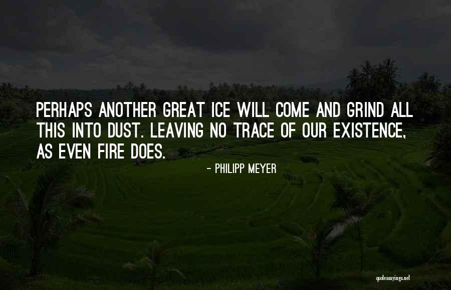 Frankandeileen Quotes By Philipp Meyer Frankandeileen Quotes By Philipp Meyer