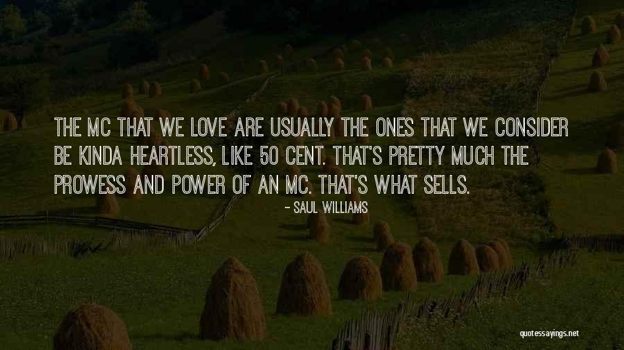 Frankandeileen Quotes By Saul Williams Frankandeileen Quotes By Saul Williams