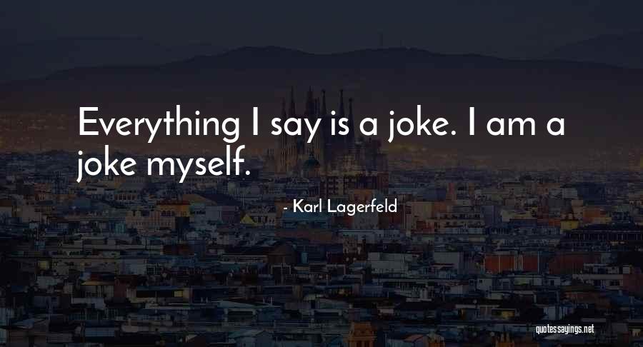 Franked And Unfranked Quotes By Karl Lagerfeld Franked And Unfranked Quotes By Karl Lagerfeld