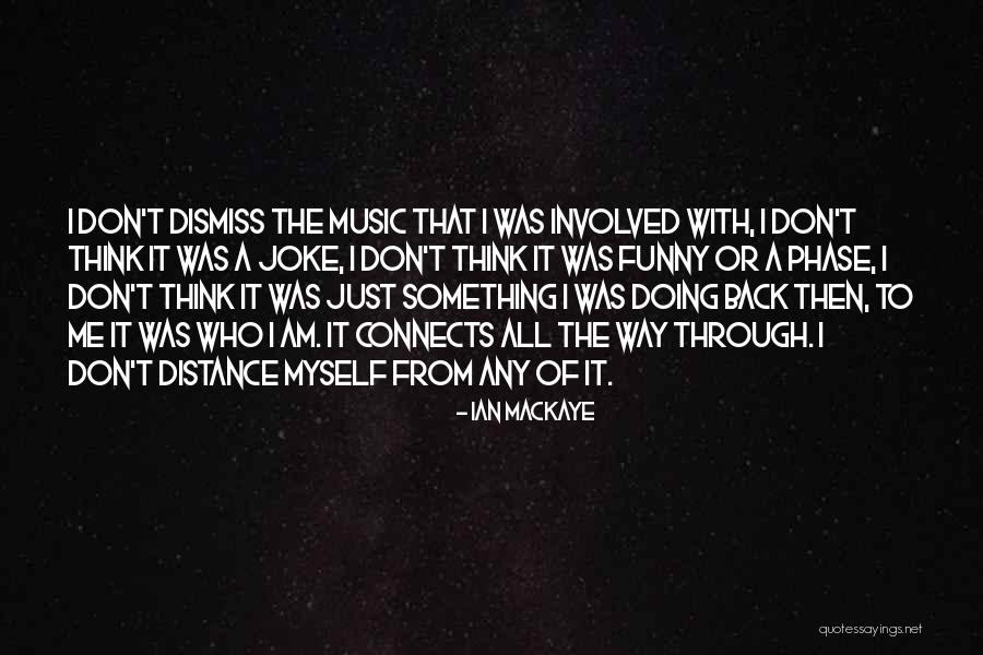 Frankel Building Quotes By Ian MacKaye Frankel Building Quotes By Ian MacKaye