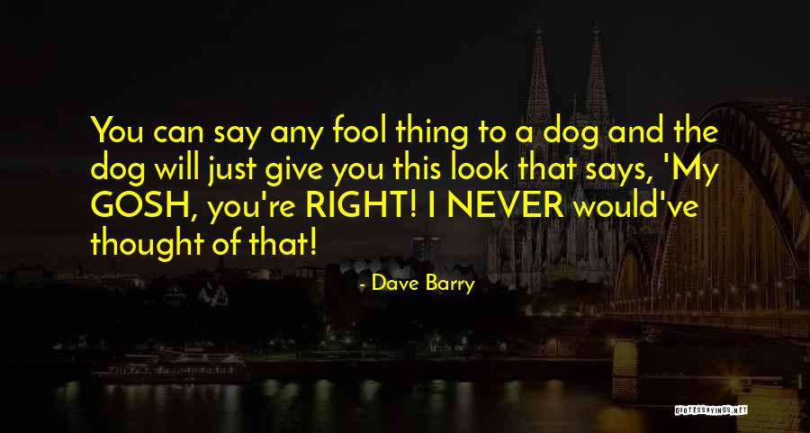 Frankenstein Creator Quotes By Dave Barry Frankenstein Creator Quotes By Dave Barry